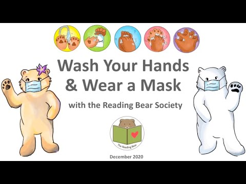 Wash Your Hands and Wear a Mask with The Reading Bear Society