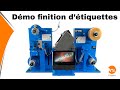 Dmonstration de la finition dtiquettes dtm lf140e