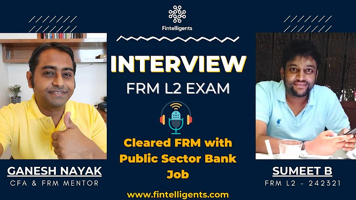 Cleared FRM l2 with Public Sector Job | Sumeet Bannagare | FRM Level 2 | WhatsApp +91 9819137880