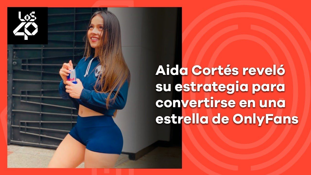 Aida Cortés reveló cuál es la estrategia detrás de su éxito en OnlyFans