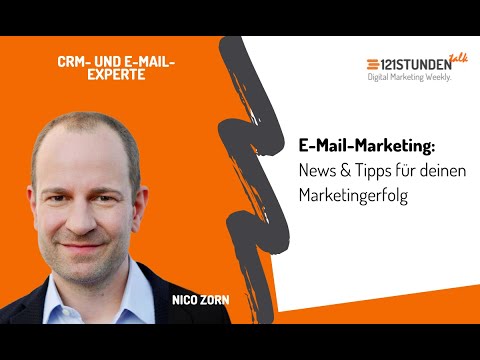 E-Mail-Marketing Update - News & Tipps für deinen Marketingerfolg | 121STUNDENtalk #63