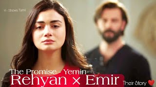 The Promise -Yemin|Turkish series|Rehyan × Emir|Ozge Yagiz|Gökberk Demirci|Cute Couples|Perfect song Resimi