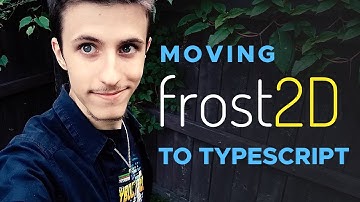 Moving my game engine to TypeScript! - [Game Dev Log]