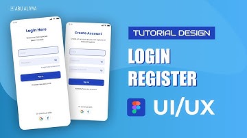 TUTORIAL FIGMA DESIGN | LOGIN & REGISTER | BAHASA INDONESIA | UI/UX DESIGNER