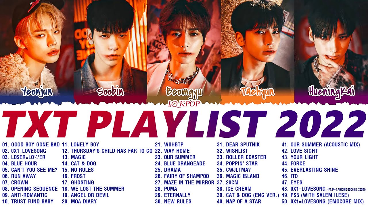 TXT PLAYLIST 2022 UPDATED (ALL SONGS)