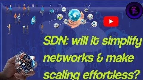 SDN: will it simplify networks & make scaling effortless? #techtales_99 #youtube #viralvideo #tech