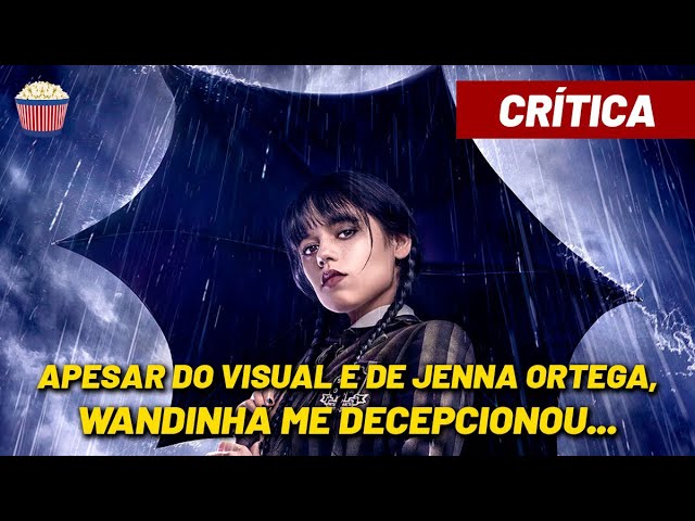 Crítica - Wandinha, Temporada 1