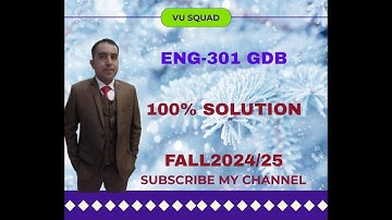 ENG-301 GDB SOLUTION FALL-2024/25 BY VU SQUAD