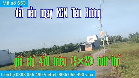 Cần bán(đã bán) gấp mảnh đất ngay KCN Tân Hương giá rẻ - ms 653 - Nhà Đất Minh Trung