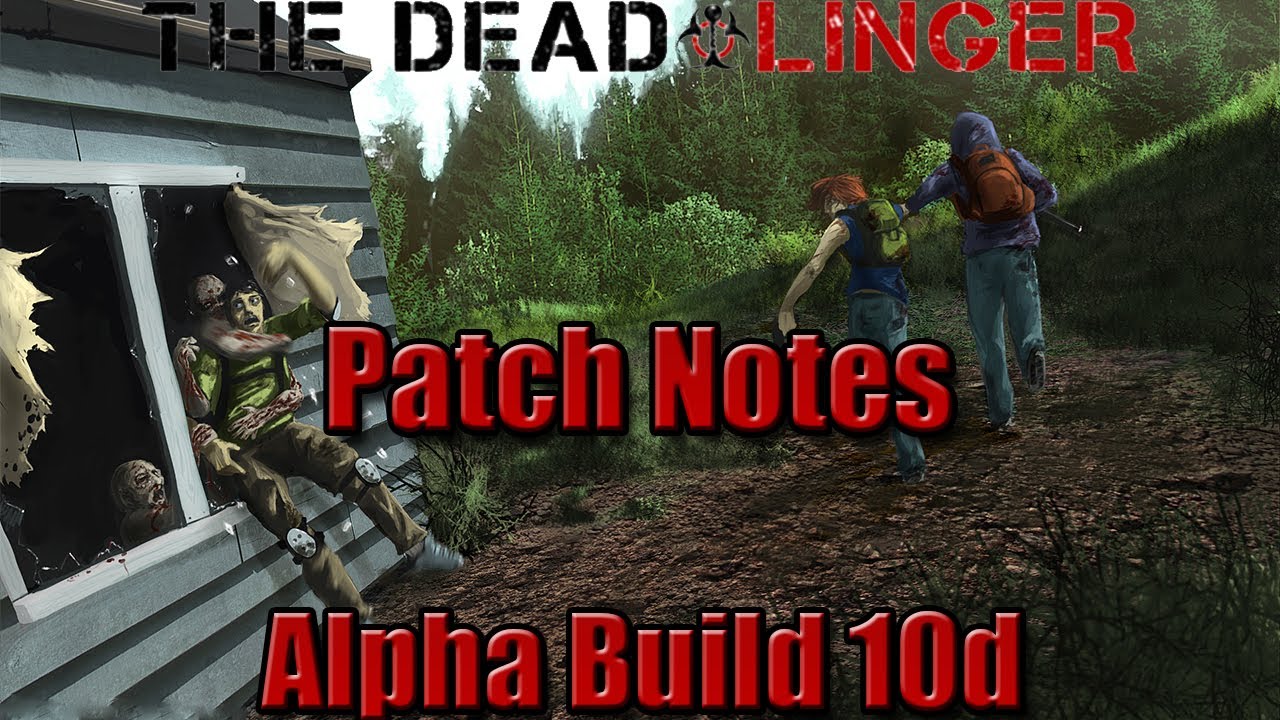 MrChubbyCakes Plays - The Dead Linger [Alpha] Steam Early Access - Patch Notes Hotfix 10d Review