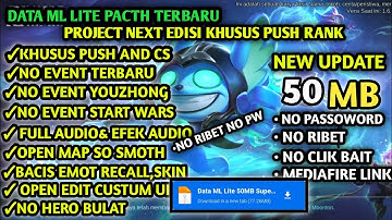 Data ML Lite 50Mb Edisi Push Rank Hyper Blade No Password| ML Lite | Cara Mengatasi Lag & Patah ML