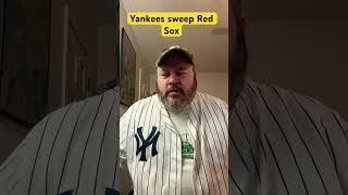 New York Yankees sweep the Boston Red Sox in Boston