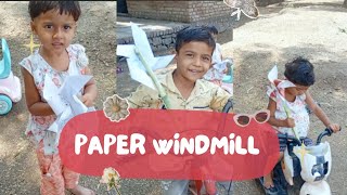 Paper windmill for kids 🤩|Best of luck Sidra 