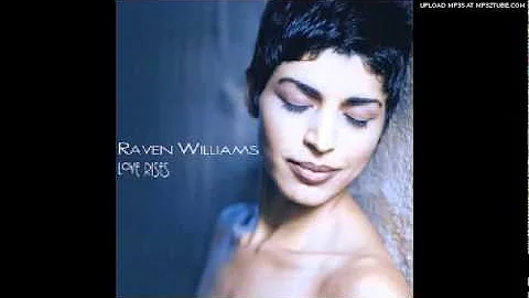Raven Williams- Should We