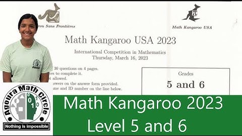 Math Kangaroo 2023 Level 5 and 6| Presented by Navya Sreeraj