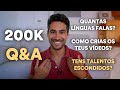 200K Q&amp;A - 30 anos, Criação de vídeos, Talentos escondidos