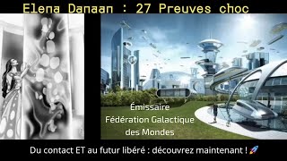 Elena Danaan 27 Faits E.t Qui Changent Tout Extrait Vidéo Dan Willis Dani Henderson