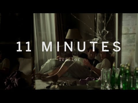 11 MINUTES Trailer | Festival 2015