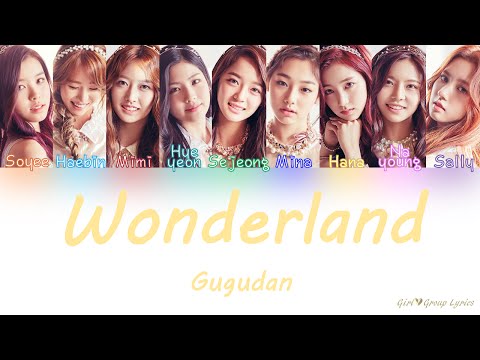 Gugudan (구구단) – Wonderland [Color Coded Lyrics] (ENG ROM HAN) (+) Gugudan (구구단) – Wonderland [Color Coded Lyrics] (ENG ROM HAN)