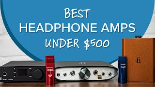 The Best Headphone Amps Under $500 || iFi, AudioQuest, Pro-Ject