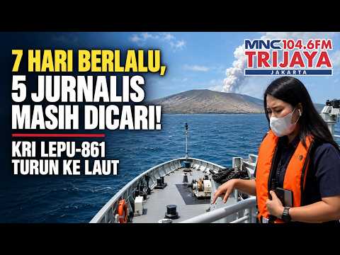 Entering the Seventh Day of the Search for 5 Journalists Using the KRI LEPU 861 iNews Today | Tri...