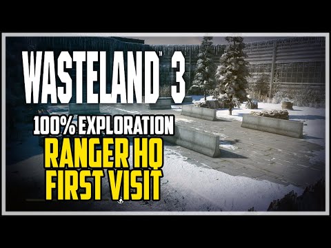 Wasteland 3 100 Exploration - Ranger HQ - 1st Visit (All Collectibles, Chests, Companions)