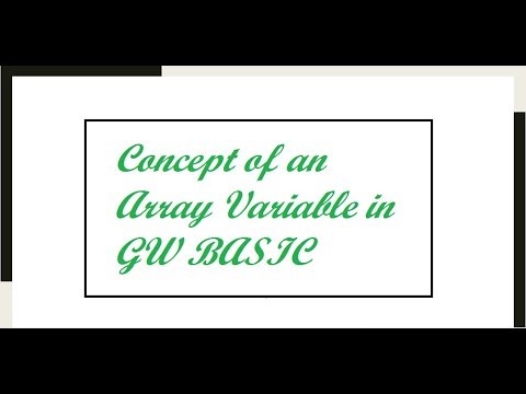 Concept of Arrays in GW Basic | Numeric Array | GW BASIC Programming Tutorials
