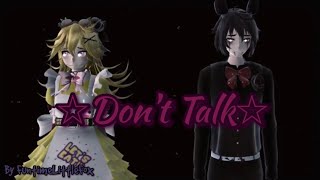 [ MMD x FNaF ] Don't Talk ( Chica x Bonnie )