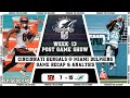 Episode 140: WEEK 13 POST GAME SHOW | CINCINNATI BENGALS @ MIAMI DOLPHINS RECAP & ANALYSIS