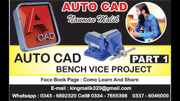 Auto CAD Modeling - Bench Vice Complete Project Part 1