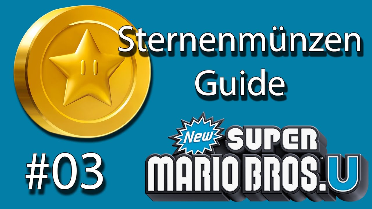 New Super Mario Bros. U - Guide / Lösung - Alle Sternenmünzen