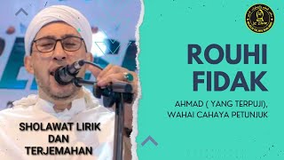 Ahmad Ya Nurol Huda ( Rouhi Fidak ) Habib Bidin feat  AZ ZAHIR  ( Lirik dan Terjemahan ) @azzahir