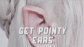 Get pointy ears - subliminal