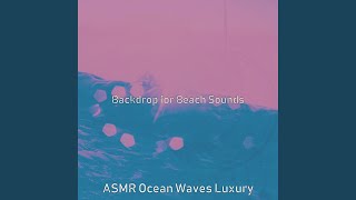 Remarkable Backdrops for Deep Relaxation