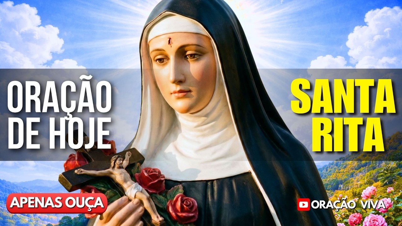Nenhum mal Tocará sua Família! Santa Rita de Cássia — Reze Comigo!