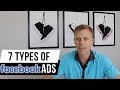 The 7 Type of Facebook Ads & How To Use Them