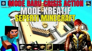Mode Kreatif MINECRAFT Di CRISIS ACTION "Membuat Map Minecraft Di Crisis Action" #1