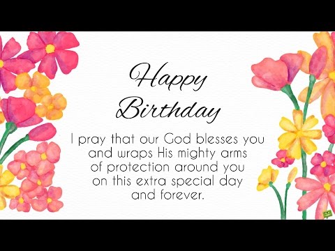Blessings From The Heart | Happy Birthday Prayers