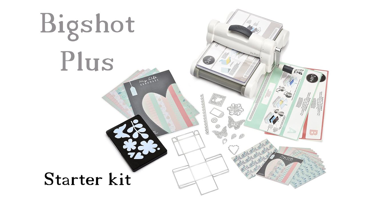 Tutorial Bigshot Plus Sizzix Starter kit e come fustellare