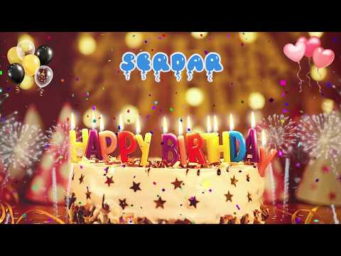 SERDAR Happy Birthday Song – Happy Birthday Serdar – Happy birthday to you