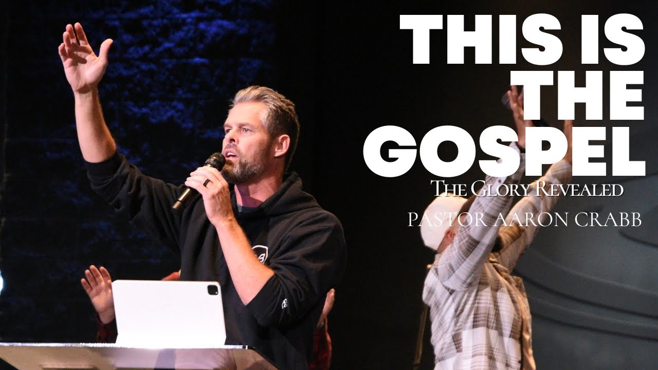 This is the Gospel: The Glory Reveled | Pastor Aaron Crabb | Midweek Service | November 5, 2025