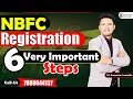 Nbfc registration  6 v imp steps  ca deepankar samaddar