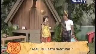 OVJ-Asal Usul Batu Gantung