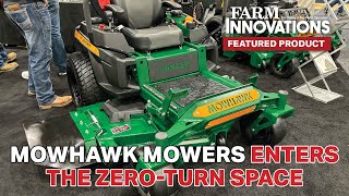 Mowhawk Mowers Enters the Zero-Turn Space