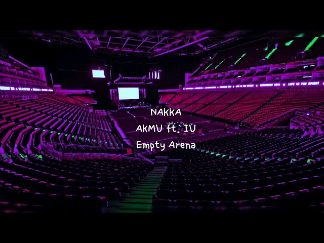 NAKKA (낙하) by AKMU ft. IU but you're in an empty arena [CONCERT AUDIO] [USE HEADPHONES] 🎧 class=