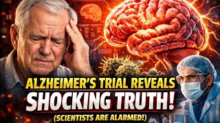 New Alzheimer’s Trial Reveals a Shocking Truth About Brain Health (Scientists Are Alarmed)