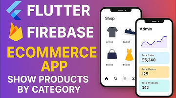 Complete Flutter E-Commerce App with Firebase & Provider | Show Products by Category - Part 4