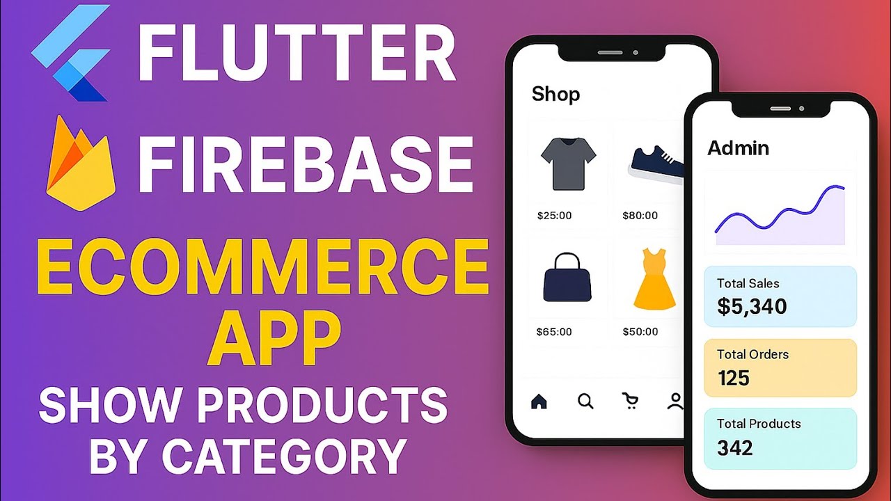 Complete Flutter E-Commerce App with Firebase & Provider | Show Products by Category - Part 4
