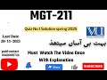 MGT211 - Introduction To Business (Quiz 02) 💯 Percent Correct Paid Whatsapp 03426692724