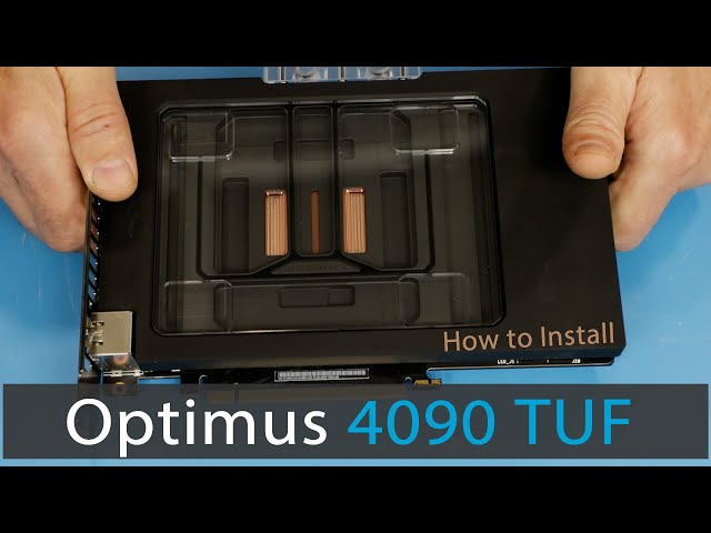Installation of Optimus Signature V2 4090 Strix/TUF